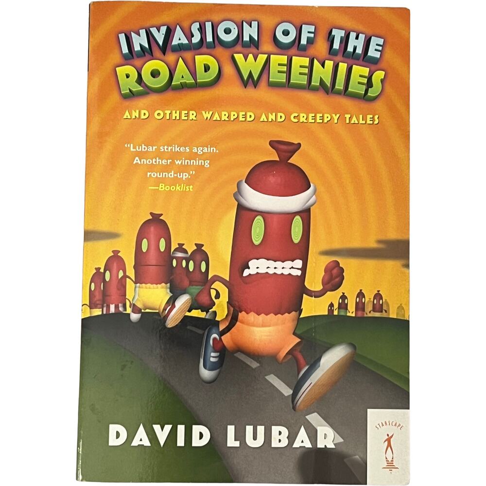 Invasion of the Road Weenies David Lubar Paperback 2006 Short Stories